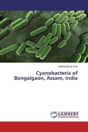 Das |  Cyanobacteria of Bongaigaon, Assam, India | Buch |  Sack Fachmedien