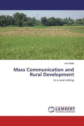 Malik |  Mass Communication and Rural Development | Buch |  Sack Fachmedien