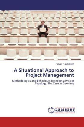 Lehmann |  A Situational Approach to Project Management | Buch |  Sack Fachmedien