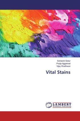 Gotur / Aggarwal / Wadhwan |  Vital Stains | Buch |  Sack Fachmedien