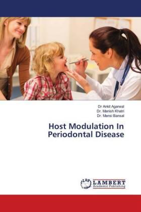 Agarwal / Khatri / Bansal |  Host Modulation In Periodontal Disease | Buch |  Sack Fachmedien