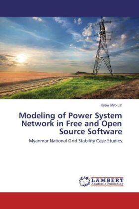 Lin |  Modeling of Power System Network in Free and Open Source Software | Buch |  Sack Fachmedien