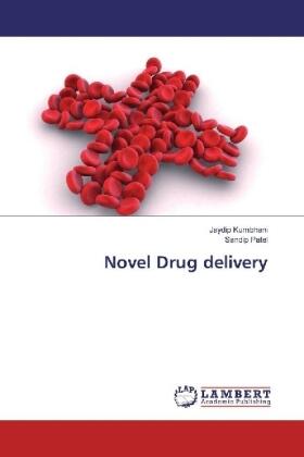 Kumbhani / Patel |  Novel Drug delivery | Buch |  Sack Fachmedien
