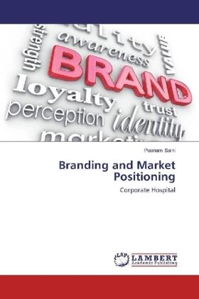 Saini |  Branding and Market Positioning | Buch |  Sack Fachmedien