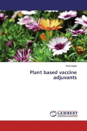 Gupta |  Plant based vaccine adjuvants | Buch |  Sack Fachmedien