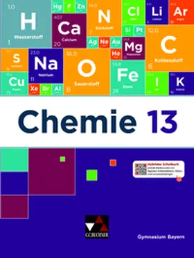 Hollweck / Weingand / Boele |  Chemie Bayern – Sek II / Chemie Bayern 13 | Buch |  Sack Fachmedien