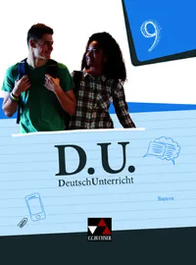 Schlegel / Zimmer / Stumbaum |  D.U. DeutschUnterricht 9 Lehrbuch Bayern | Buch |  Sack Fachmedien