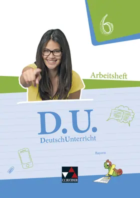 Bange / Högemann / Brodt |  D.U. DeutschUnterricht 6 Arbeitsheft Bayern | Buch |  Sack Fachmedien
