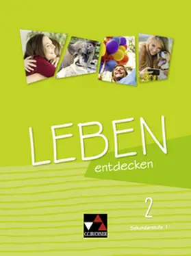 Eifert / Körnig / Mulzer |  Leben entdecken 2 Lehrbuch | Buch |  Sack Fachmedien