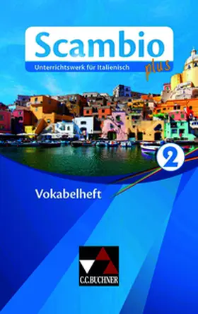 Stenzenberger / Bernhofer |  Scambio plus Vokabelheft 2 | Buch |  Sack Fachmedien