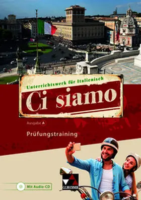 Aigner / Fischer / Ludwig |  Ci siamo A Prüfungstraining | Buch |  Sack Fachmedien