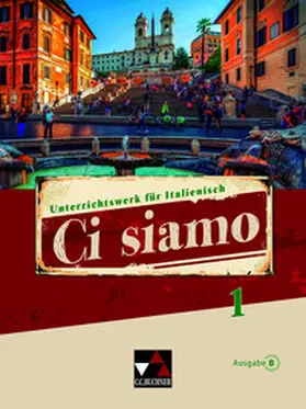 Brogelli-Hafer / Bernabei / Miceli |  Ci siamo B 1 | Buch |  Sack Fachmedien