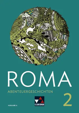 Schwieger / Müller / Utz |  ROMA A Abenteuergeschichten 2 | Buch |  Sack Fachmedien