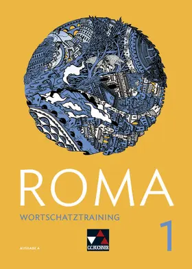 Astner / Müller / Beck |  Roma A Wortschatztraining 1 | Buch |  Sack Fachmedien