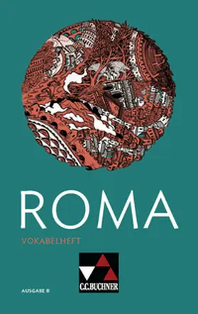 Utz / Kammerer |  ROMA B Vokabelheft | Buch |  Sack Fachmedien