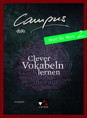 Lobe / Zitzl / Fuchs |  Campus B neu 2 Wort für Wort | Buch |  Sack Fachmedien