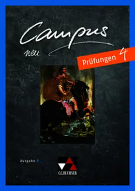Lobe / Zitzl / Fuchs |  Campus B Prüfungen 4 - neu | Buch |  Sack Fachmedien