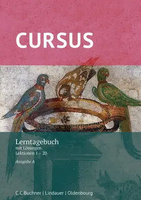 Gressel / Hotz / Wedner-Bianzano |  Cursus A  Neu. Lerntagebuch | Buch |  Sack Fachmedien