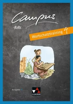 Fuchs / Lobe / Kattler |  Campus B Wortschatztraining 4 - neu | Buch |  Sack Fachmedien