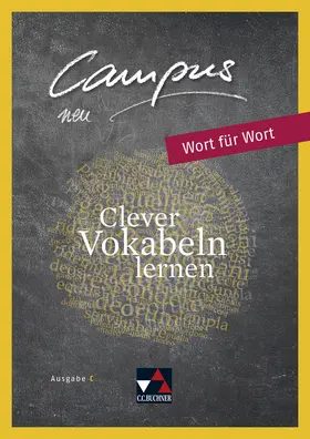 Fuchs / Lobe / Zitzl |  Campus C - neu Wort für Wort | Buch |  Sack Fachmedien