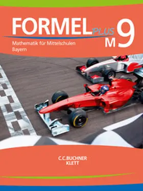 Röckl / Haubner / Wenzl |  Formel PLUS Bayern M9 Schülerbuch | Buch |  Sack Fachmedien