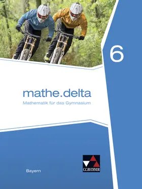 Lauffer / Bergmann / Eisentraut |  mathe.delta 6 Schülerband Bayern | Buch |  Sack Fachmedien