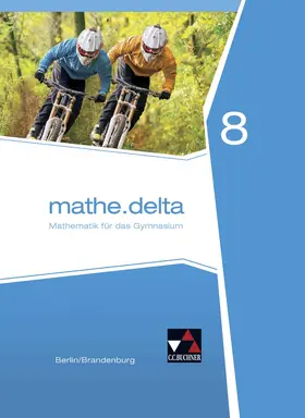 Adam / Etzold / Kleine |  mathe.delta 8 Berlin/Brandenburg | Buch |  Sack Fachmedien