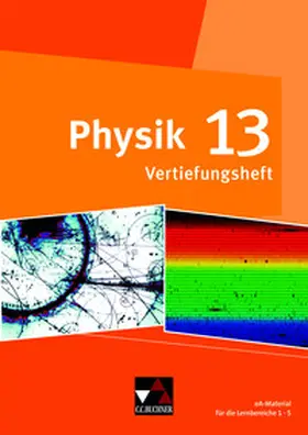 Dührkoop / Dietrich / Finkenberg |  Physik Bayern 13 Vertiefungsheft | Buch |  Sack Fachmedien