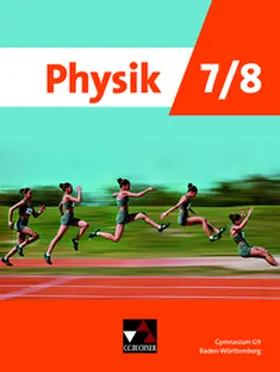 Gammerdinger / Dietrich / Kohl |  Physik Baden-Württemberg 7/8 G9 | Buch |  Sack Fachmedien