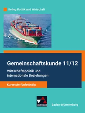 Müller / Benzmann / Kalpakidis |  Kolleg Politik und Wirtschaft Gemeinschaftskunde 11/12 - Kursstufe fünfstündig Schülerbuch Baden-Württemberg | Buch |  Sack Fachmedien