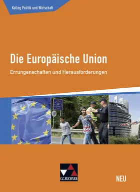 Meyer / Ringe / Stolz |  Die Europäische Union - neu | Buch |  Sack Fachmedien