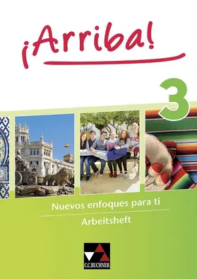 Ávila / Hohmann / Geringer |  ¡Arriba! Arbeitsheft 3 | Buch |  Sack Fachmedien