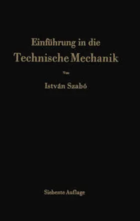Szabo |  Einführung in die Technische Mechanik | eBook | Sack Fachmedien