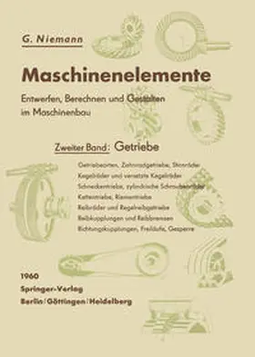 Niemann |  Maschinenelemente. Entwerfen, Berechnen und Gestalten im Maschinenbau. Ein Lehr- und Arbeitsbuch | eBook | Sack Fachmedien