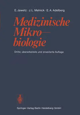 Jawetz / Melnick / Adelberg |  Medizinische Mikrobiologie | eBook | Sack Fachmedien