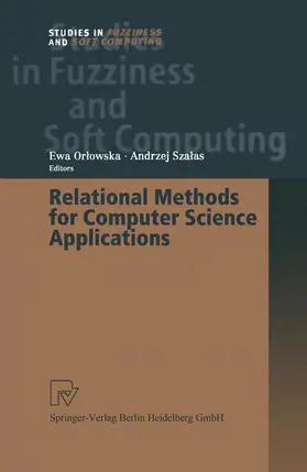 Szalas / Orlowska | Relational Methods for Computer Science Applications | Buch | 978-3-662-00362-6 | sack.de