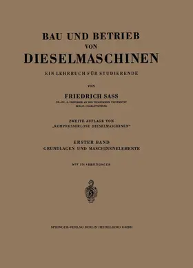 Sass |  Bau und Betrieb von Dieselmaschinen | Buch |  Sack Fachmedien