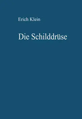 Klein |  Die Schilddrüse | eBook | Sack Fachmedien