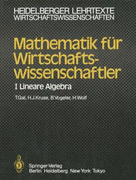 Gal / Kruse / Vogeler |  Mathematik für Wirtschaftswissenschaftler | eBook | Sack Fachmedien