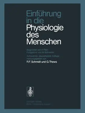 Rein / Schmidt / Thews |  Einführung in die Physiologie des Menschen | eBook | Sack Fachmedien