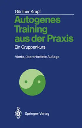 Krapf |  Autogenes Training aus der Praxis | eBook | Sack Fachmedien