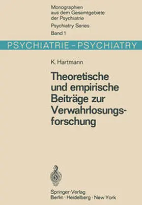 Hartmann |  Theoretische und empirische Beiträge zur Verwahrlosungsforschung | eBook | Sack Fachmedien