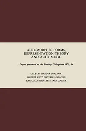 Gelbart / Harder / Zagier |  Automorphic Forms, Representation Theory and Arithmetic | eBook | Sack Fachmedien