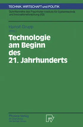 Grupp |  Technologie am Beginn des 21. Jahrhunderts | eBook | Sack Fachmedien