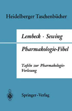 Lembeck / Sewing |  Pharmakologie-Fibel | eBook | Sack Fachmedien