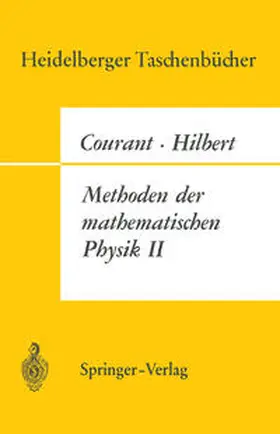 Courant / Hilbert |  Methoden der Mathematischen Physik II | eBook | Sack Fachmedien