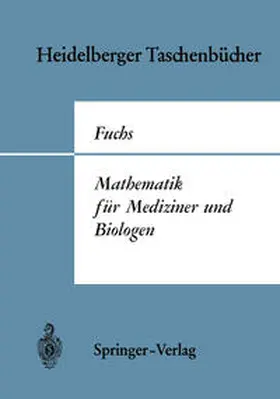 Fuchs |  Mathematik für Mediziner und Biologen. | eBook | Sack Fachmedien