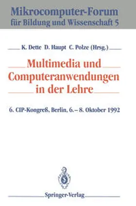 Dette / Haupt / Polze |  Multimedia und Computeranwendungen in der Lehre | eBook | Sack Fachmedien