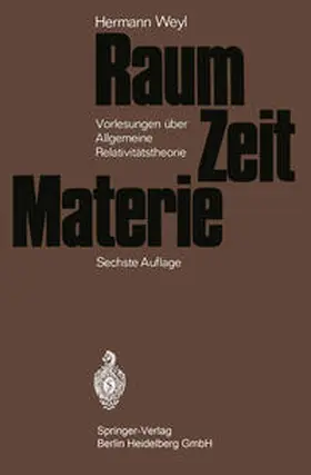 Weyl |  Raum - Zeit - Materie | eBook | Sack Fachmedien