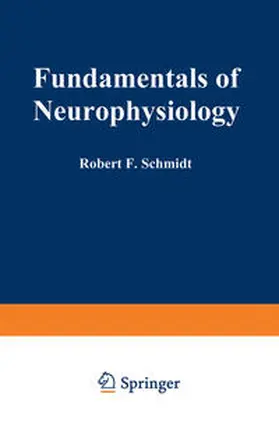 Schmidt |  Fundamentals of Neurophysiology | eBook | Sack Fachmedien